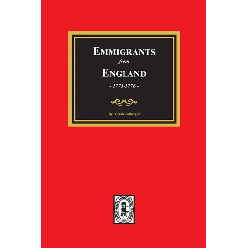 Emigrants from England, 1773-1776 - Paperback