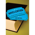 Novelization: From Film to Novel - Paperback