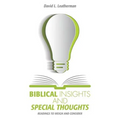 Biblical Insights and Special Thoughts - Paperback