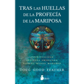 Tras Las Huellas de la Profecia de la Mariposa - Paperback