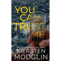You Can Trust Me - Paperback