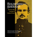 Soldiering with Sherman: Civil War Letters of George F. Cram