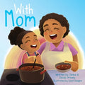 With Mom - Paperback