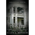 Show Me Deceit - Paperback