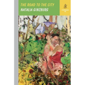 The Road to the City - Hardcover