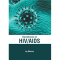 Handbook of Hiv/AIDS - Hardcover