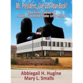 Mr. President, I've Got Your Back!: The First Ladies of South Carolina State University