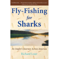 Fly-Fishing for Sharks - Paperback