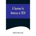 A Journey to America in 1834