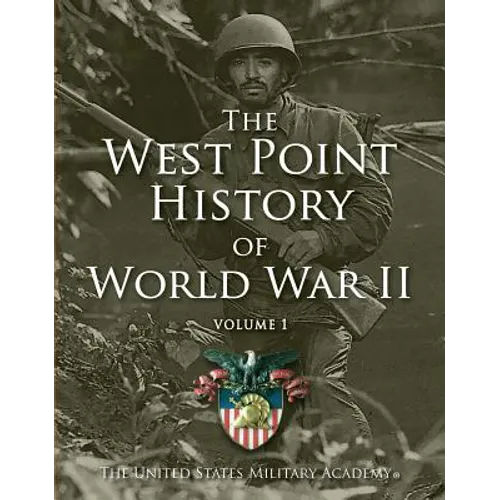 West Point History of World War II, Vol. 1, 2 - Hardcover