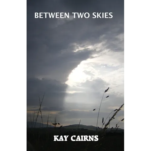 Between Two Skies - Paperback