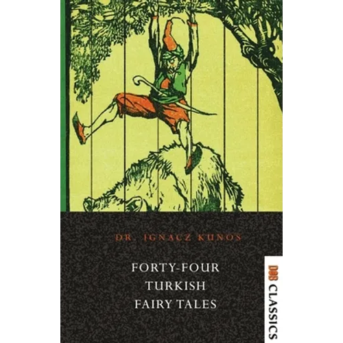 Forty-four Turkish Fairy Tales - Paperback