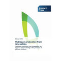 Hydrogen production from renewables - Paperback