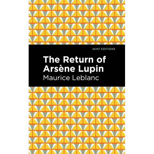 The Return of Arsene Lupin - Paperback