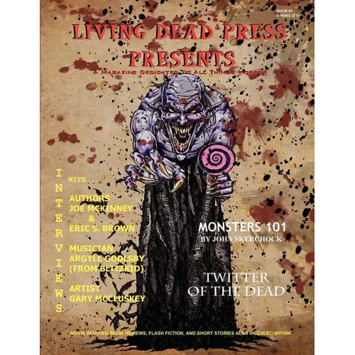 Living Dead Press Presents Magazine Spring 2011 - Paperback