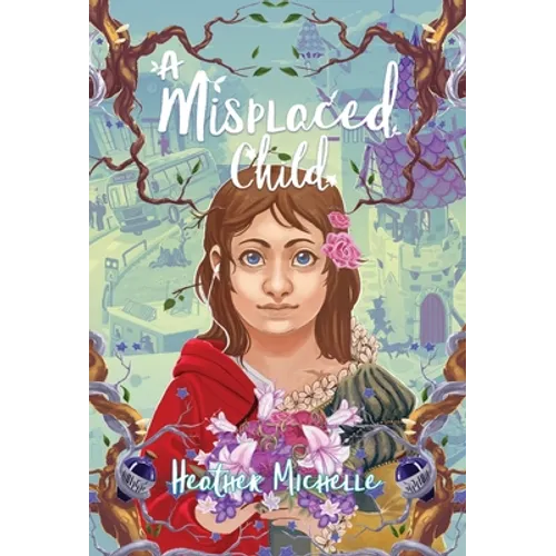 A Misplaced Child - Hardcover