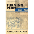 Turning Point: 1997-2008: 1997-2008 - Paperback