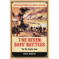 The Seven Days' Battles: The War Begins Anew