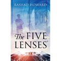 The Five Lenses(R)️ - Paperback