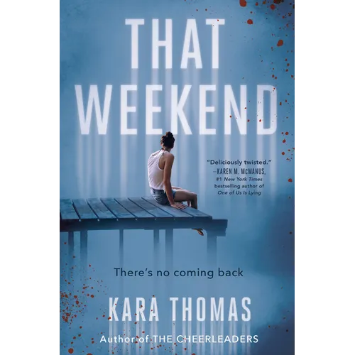 That Weekend - Hardcover