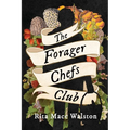 The Forager Chefs Club - Paperback
