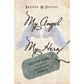 My Angel My Hero - Paperback