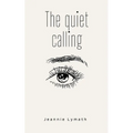 The quiet calling - Paperback