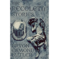 The Recoleta Stories - Paperback
