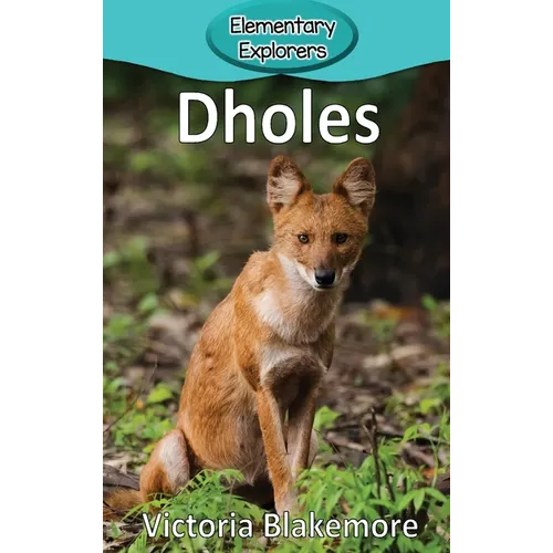 Dholes - Hardcover