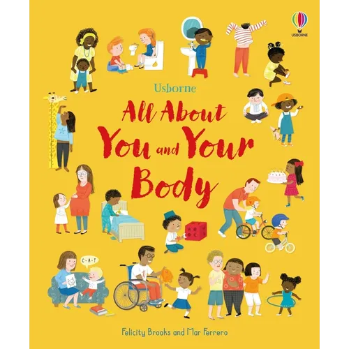 All about You and Your Body - Hardcover