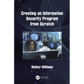 Creating an Information Security Program from Scratch - Paperback