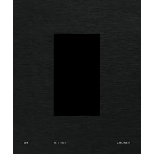 Axel Morin: GSM - Hardcover