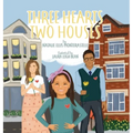 Three Hearts, Two Houses - Hardcover