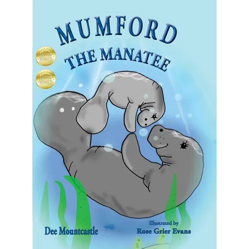 Mumford the Manatee - Hardcover