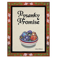 Pysanky Promise - Paperback