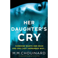 Her Daughter's Cry: An absolutely gripping crime thriller - Paperback