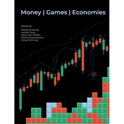 Money Games Economies - Paperback