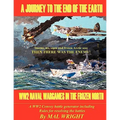 Journey to the End of the Earth: WW2 Wargames in the Frozen North