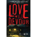 Our Love Will Devour Us - Paperback