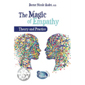 The Magic of Empathy: Theory and Practice - Paperback