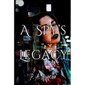 A Spy's Legacy - Paperback