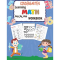 Kindergarten learning MATH step_by_step workbook: Addition and Substraction activities - Paperback
