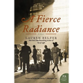 A Fierce Radiance - Paperback