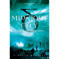Midnight City: A Conquered Earth Novel - Paperback