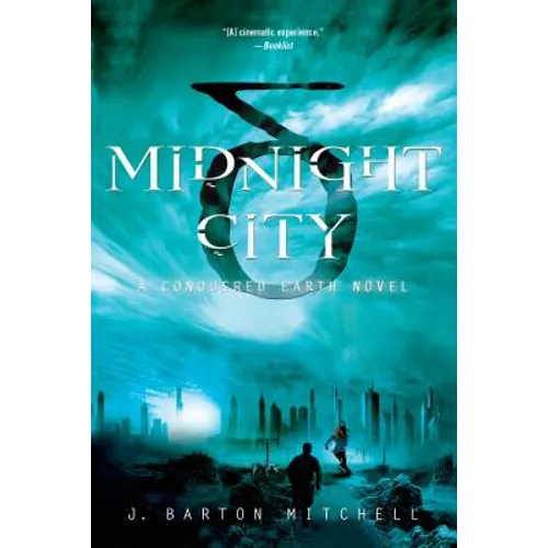 Midnight City: A Conquered Earth Novel - Paperback