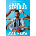 You Can't Be Serious - Paperback