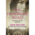 The Handsome Road - Paperback