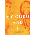 My Guru & I - Paperback