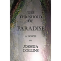 The Threshold of Paradise - Paperback