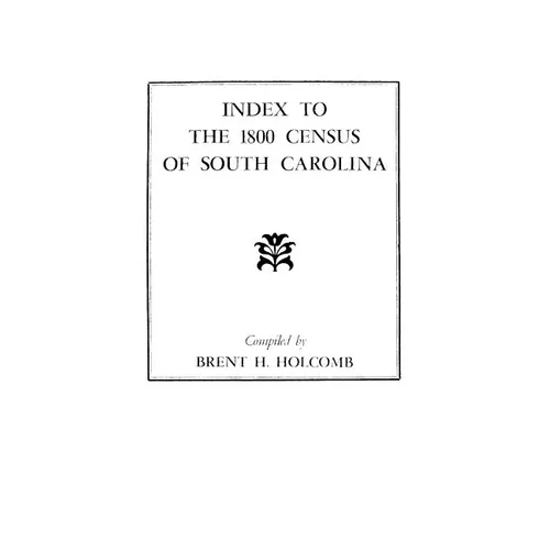 Index to the 1800 Census of South Carolina